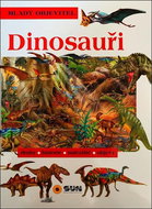 Dinosauři: druhy, historie, naleziště, objevy - Kniha