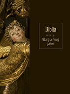 Biblia Starý a Nový zákon - Kniha