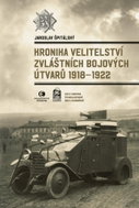 Kronika velitelství zvláštních bojových útvarů 1918-1922 - Kniha