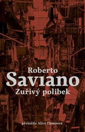 Zuřivý polibek - Kniha
