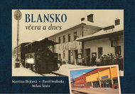Blansko včera a dnes - Kniha