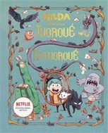 Hilda představuje Tvorové a netvorové - Kniha