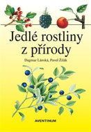 Jedlé rostliny z přírody - Kniha