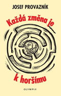 Každá změna je k horšímu - Kniha