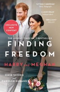 Finding Freedom: Harry and Meghan and the Making of a Modern Royal Family - Kniha