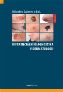 Diferenciální diagnostika v dermatologii - Kniha