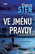 Ve jménu pravdy: Severský krimiromán - Kniha