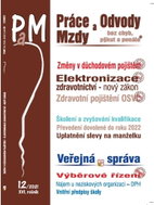 Práce a mzdy 12/2021 – Důchodové pojištění - změny: Zákon o elektronizaci zdravotnictví – nový zákon - Kniha