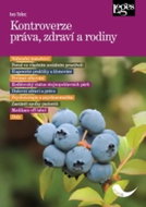 Kontroverze práva zdraví a rodiny - Kniha