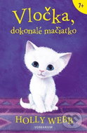 Vločka, dokonalé mačiatko - Kniha