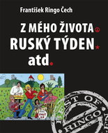 Z mého života Ruský týden atd. - Kniha