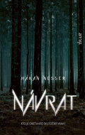 Návrat: Kto je obeť a kto skutočný vrah? - Kniha