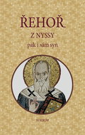 Řehoř z NYSSY pak i sám syn - Kniha