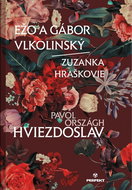 Ežo a Gábor Vlkolinský Zuzanka Hraškovie - Kniha