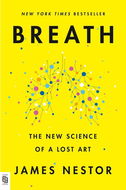 Breath: The New Science of a Lost Art - Kniha