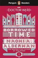 Penguin Readers Level 5: Doctor Who: Borrowed Time - Kniha