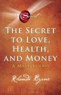 Secret to Love, Health and Money - Kniha