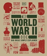 The World War II Book: Big Ideas Simply Explained - Kniha