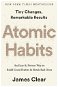 Atomic Habits: An Easy & Proven Way to Build Good Habits & Break Bad Ones - Kniha