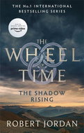 The Shadow Rising: Book 4 of the Wheel of Time (soon to be a major TV series) - Kniha