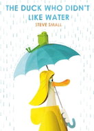 The Duck Who Didn't Like Water - Kniha