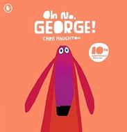 Oh No, George! 10th Anniversary Edition - Kniha