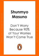 Don't Worry Because 90% of Your Worries Won't Come True - Kniha