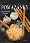 Pomazánky: Vyzkoušené recepty - Kniha