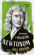 Rozhovory s Isaacom Newtonom - Kniha