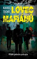 Lovec mafiánů: Příběh jednoho policajta - Kniha