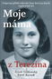 Moje máma z Terezína - Kniha