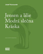 Jensen a lilie Modrá slečna Kráska - Kniha