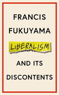Liberalism and Its Discontents - Kniha