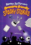 Rowley Jefferson's Awesome Friendly Spooky Stories - Kniha