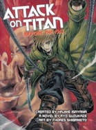 Attack on Titan: Before the Fall - Kniha