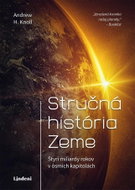 Stručná história Zeme: Štyri miliardy rokov v ôsmich kapitolách - Kniha