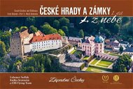 Kniha České hrady a zámky z nebe Západní Čechy - Kniha