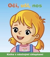 Oči, uši, nos: Kniha s náučnými chlopňami - Kniha