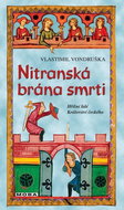 Nitranská brána smrti - Kniha