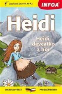 Heidi/Heidi, děvčátko z hor: zrcadlový text pro začátečníky - Kniha