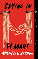 Crying in H Mart: A Memoir - Kniha