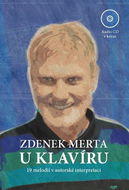 Zdenek Merta u klavíru: 19 melodií v autorské interpretaci - Kniha
