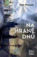 Na hraně dnů  - Kniha