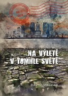 Na výletě v tomhle světě - Kniha