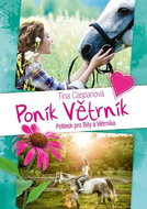 Poník Větrník Potlesk pro Bily a Větrníka  - Kniha