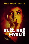 Blíž, než myslíš  - Kniha