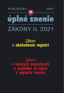 Aktualizácia II/11 2021 Obchodný register: Súdne poplatky - Kniha