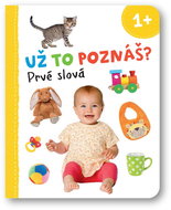 Už to poznáš? Prvné slová  - Kniha