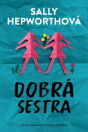 Dobrá sestra: Všetci máme svoju temnú stránku - Kniha