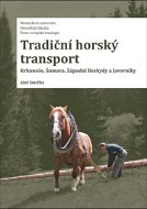 Tradiční horský transport - Kniha